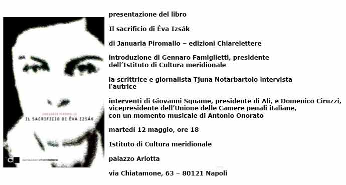 Presentazione del libro  Il sacrificio di Éva Izsák  di Januaria Piromallo – edizioni Chiarelettere
