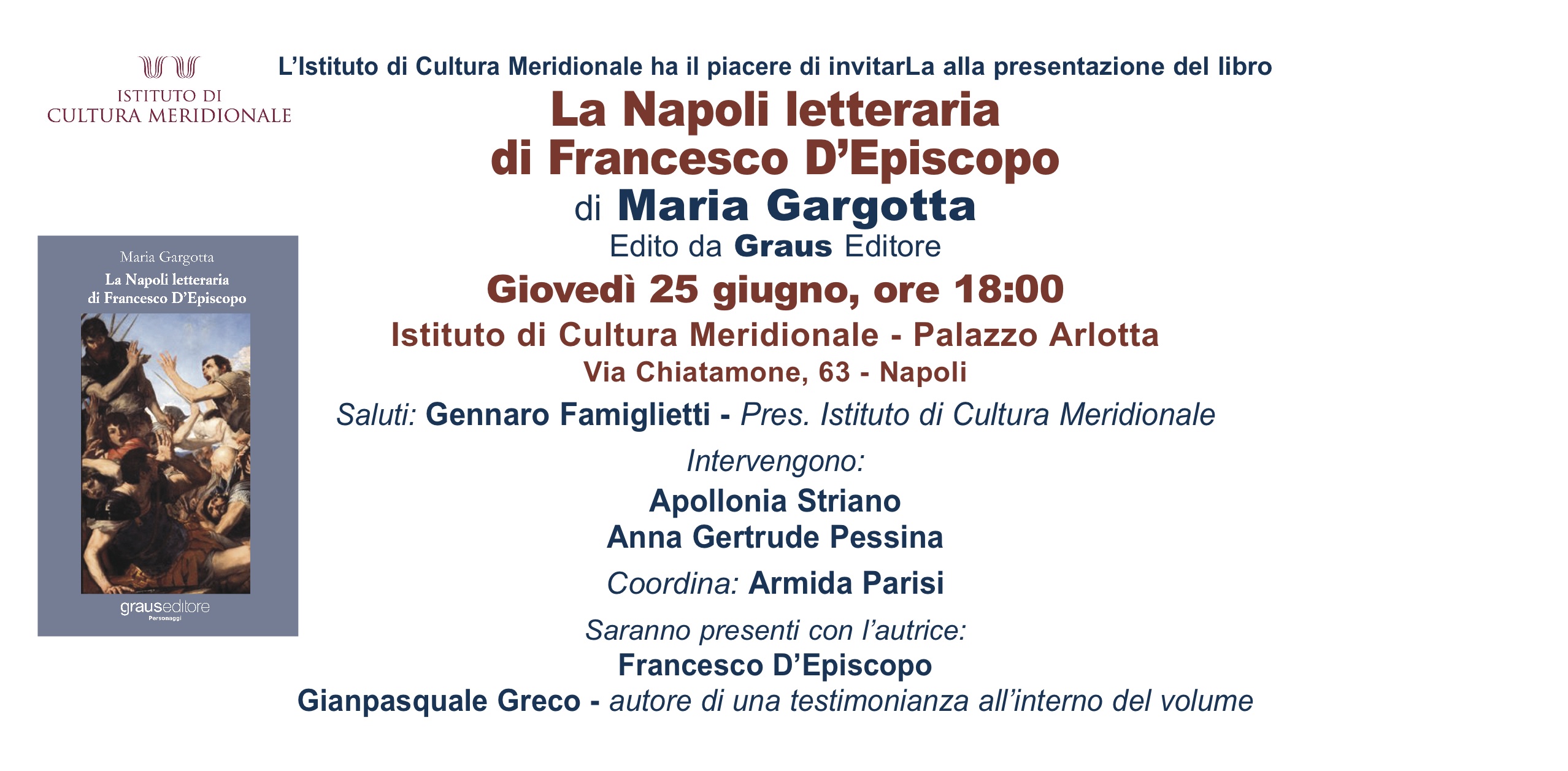 La Napoli letteraria di Francesco D’Episcopo.