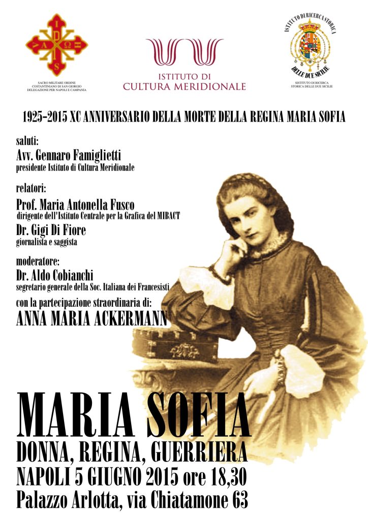 Conferenza “1925-2015 XC  Anniversario della morte della regina Maria Sofia: donna, regina e guerriera del Sud”.
