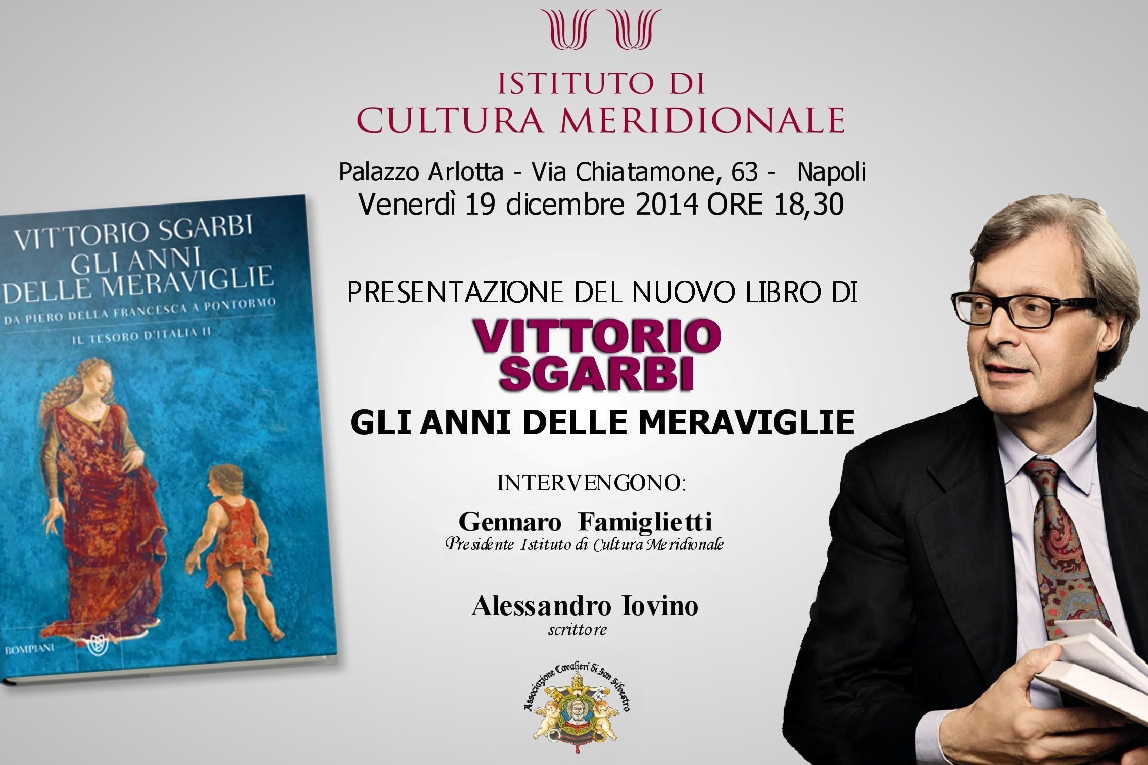 Vittorio Sgarbi: Gli anni delle meraviglie